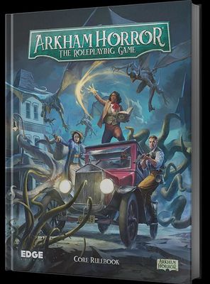 Arkham Horror RPG  Core Rulebook