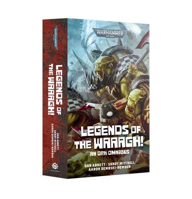 Legends of the Waaagh! Book