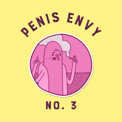 Penis Envy 3
