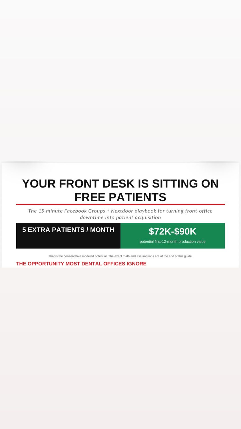 FREE Front Desk Guide to get more patients with ZERO Marketing