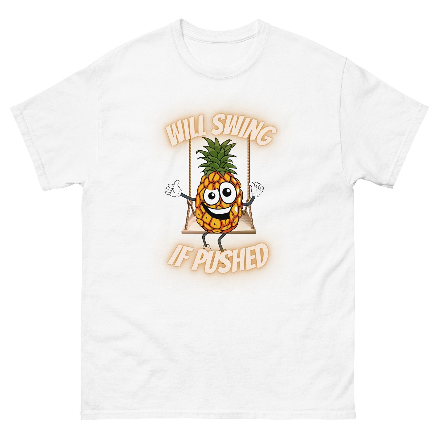 Will Swing If Pushed Sublimation Shirt