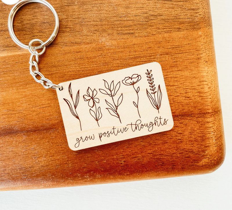Grow Positive Thoughts Keychain