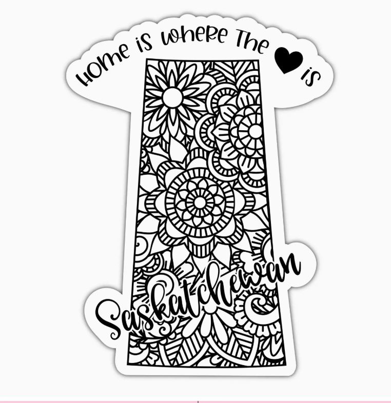 Home Is Where The Heart Is - Saskatchewan (Vinyl Sticker)