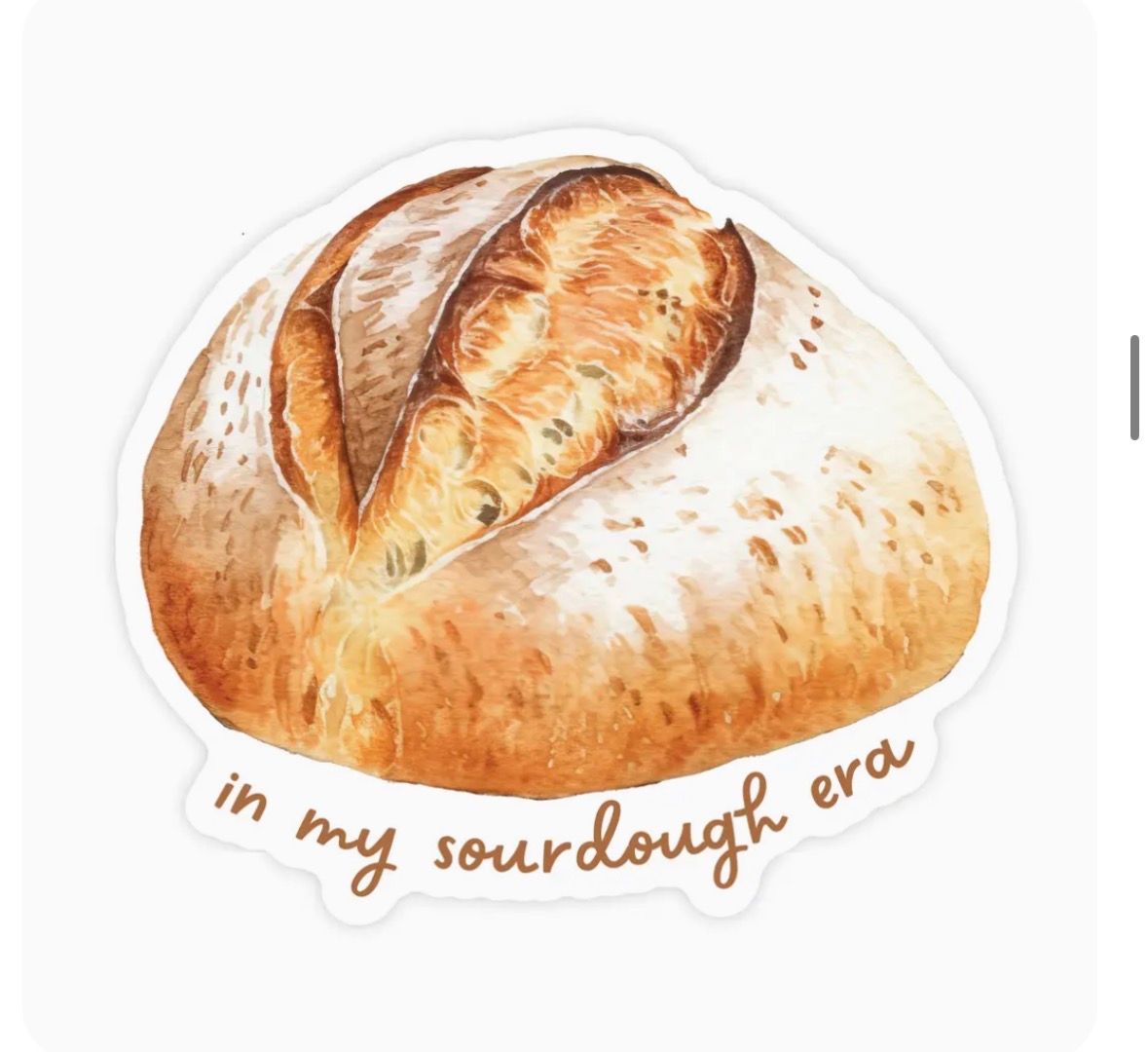 In My Sourdough Era Sticker