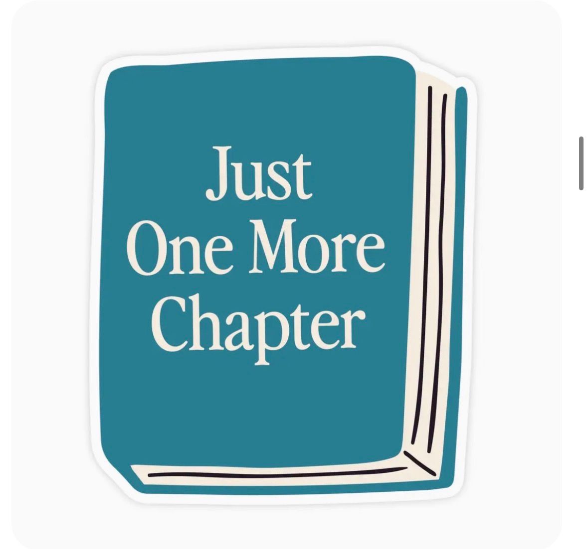 Just One More Chapter Book Sticker