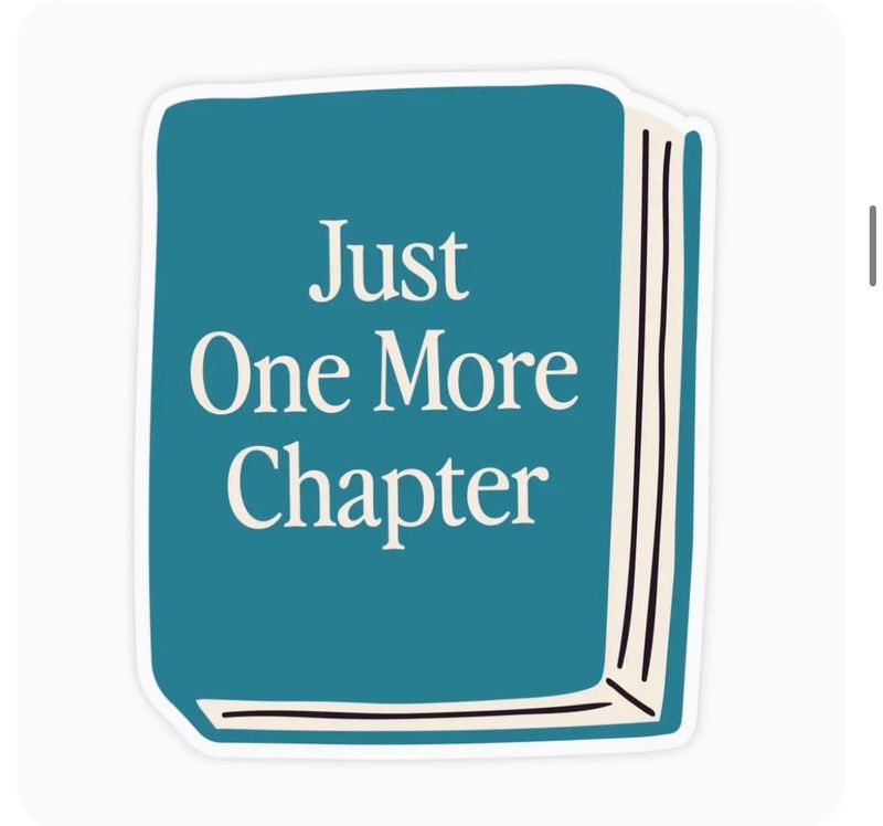 Just One More Chapter Book Sticker