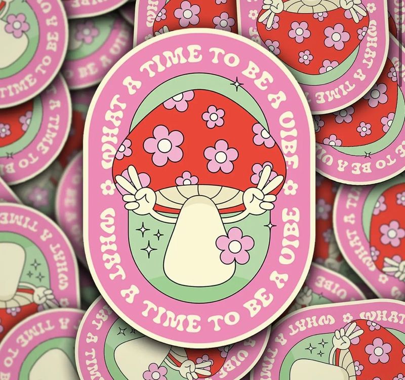Be a vibe mushroom sticker