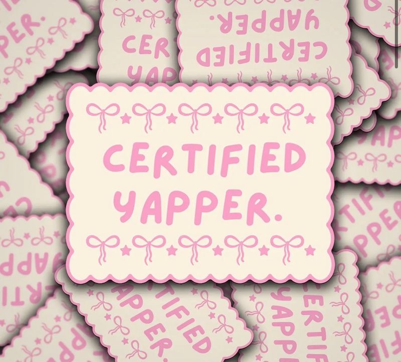 Certified yapper sticker