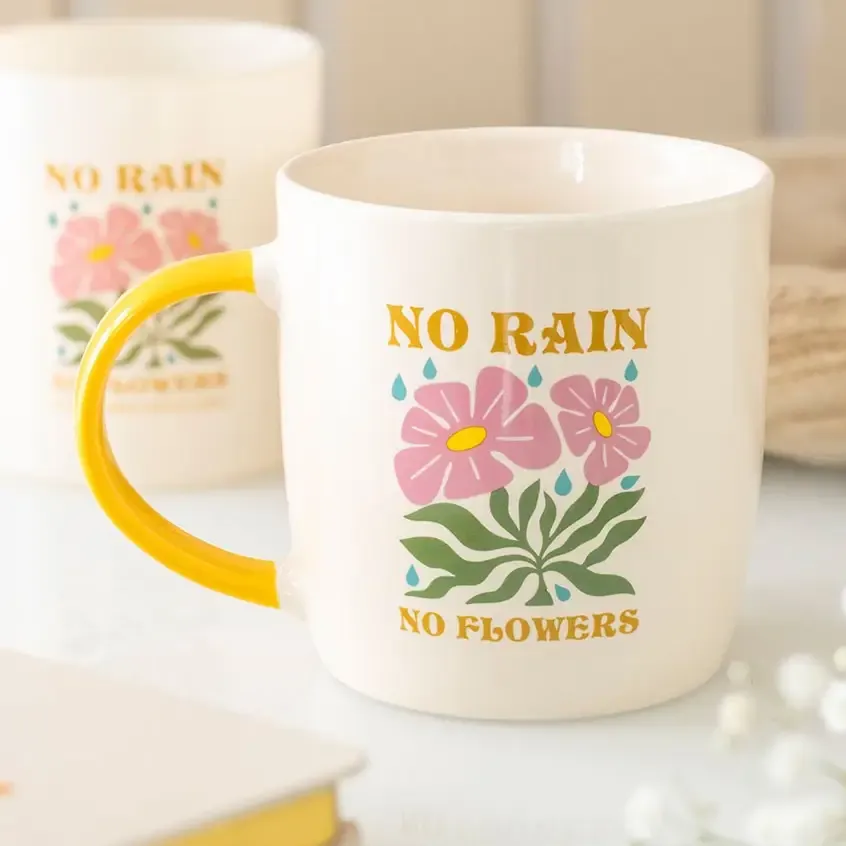 No Rain, No Flowers Coffee Mug