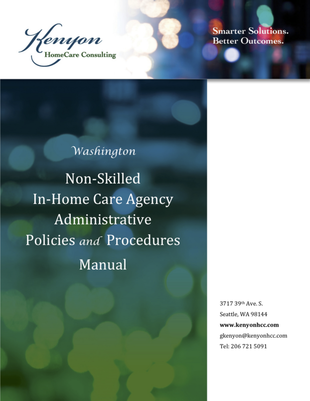 Washington Non-Skilled Home Care Policies and Procedures Manual with Crosswalk