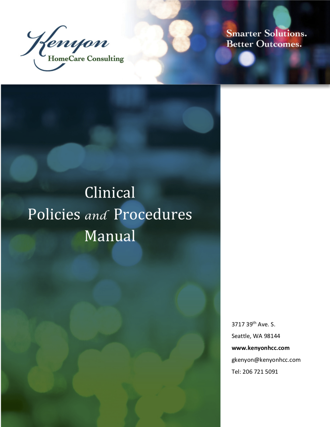 Clinical Policies and Procedures Manual Clinical Policies and Procedures Manual