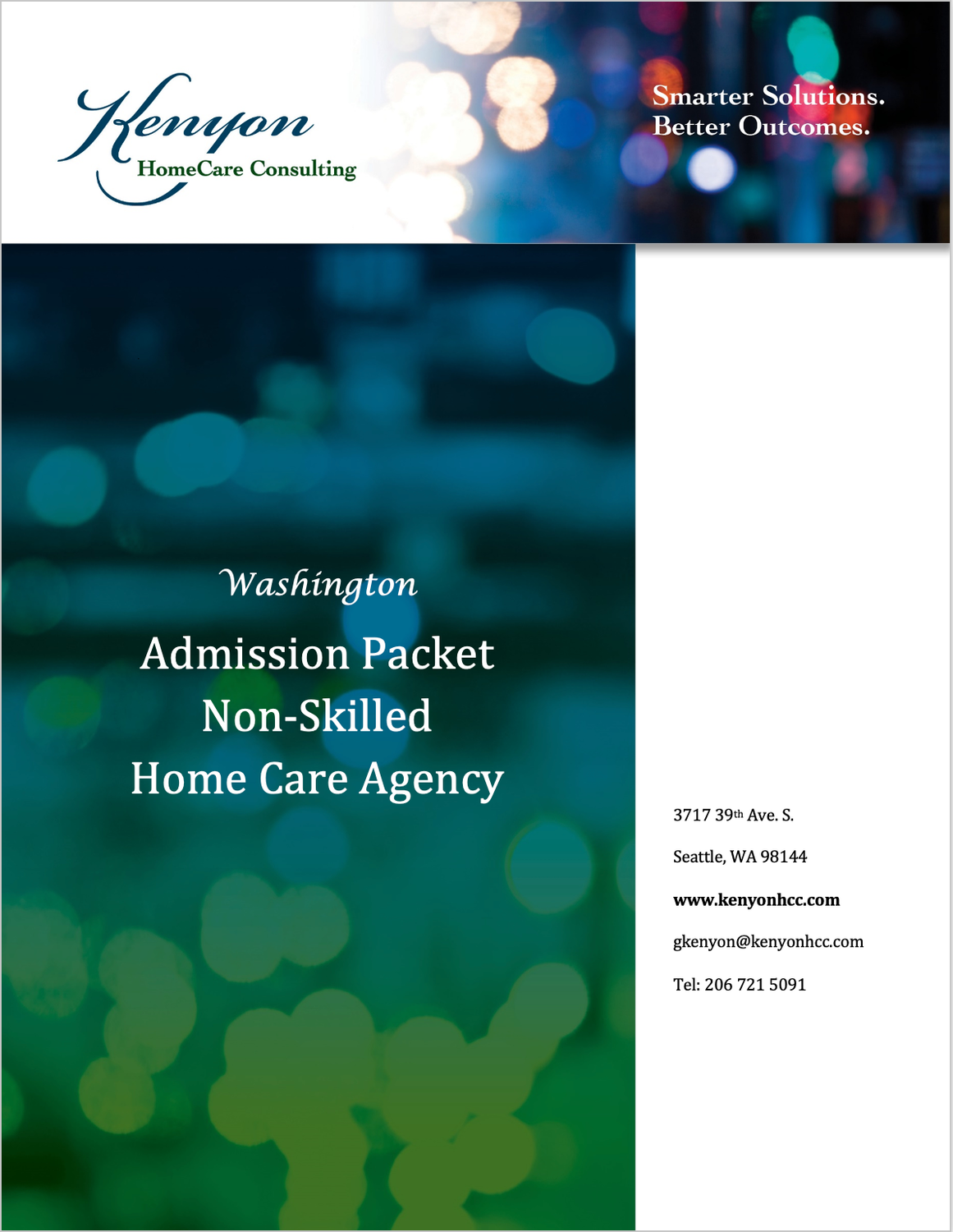 Admission Packet - Washington Non-Skilled Home Care Agency Admission Packet - Washington Non-Skilled Home Care Agency