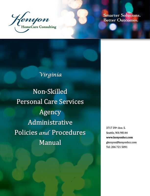 Virginia Non-Skilled Personal Care Services Administrative Policies and Procedures Manual