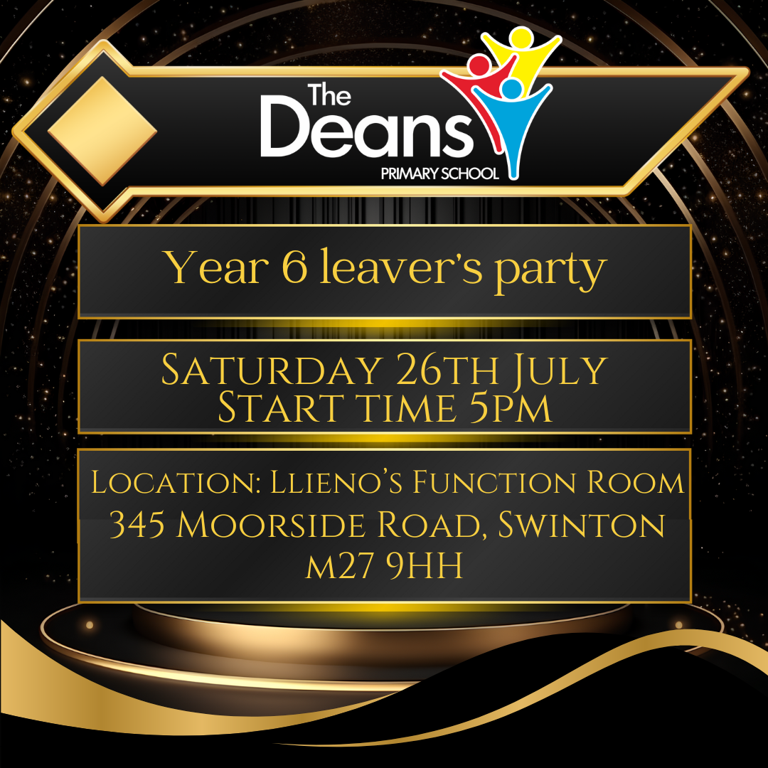 The Deans Year 6 Leaver's Party