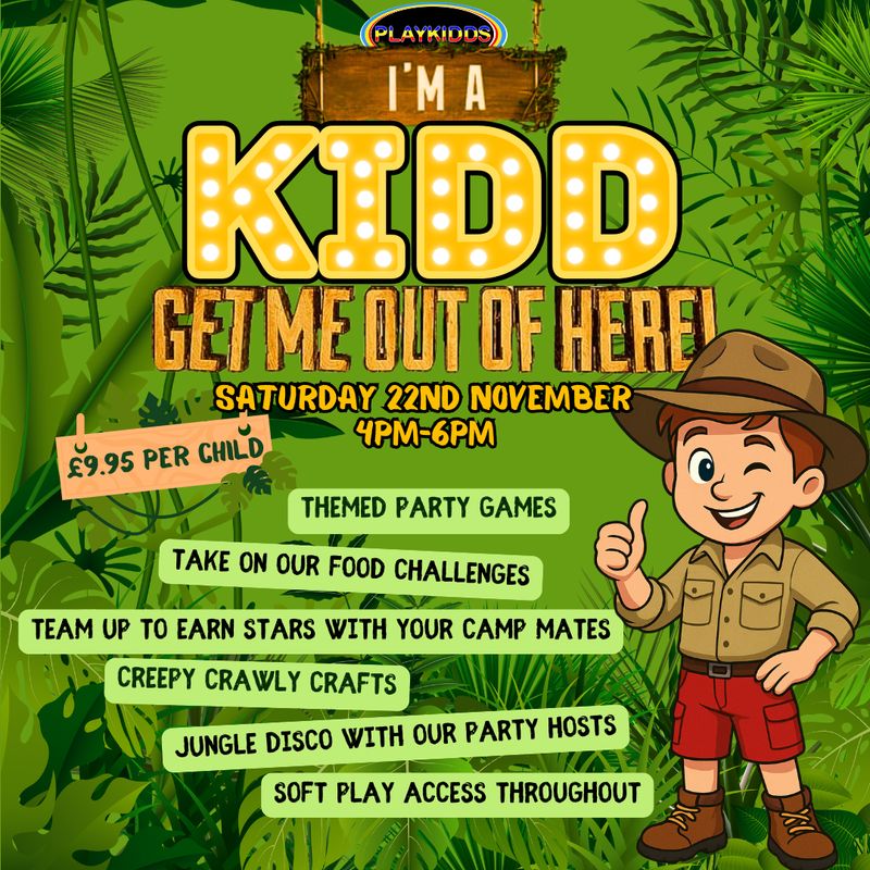 I'm a Kidd GET ME OUT OF HERE!