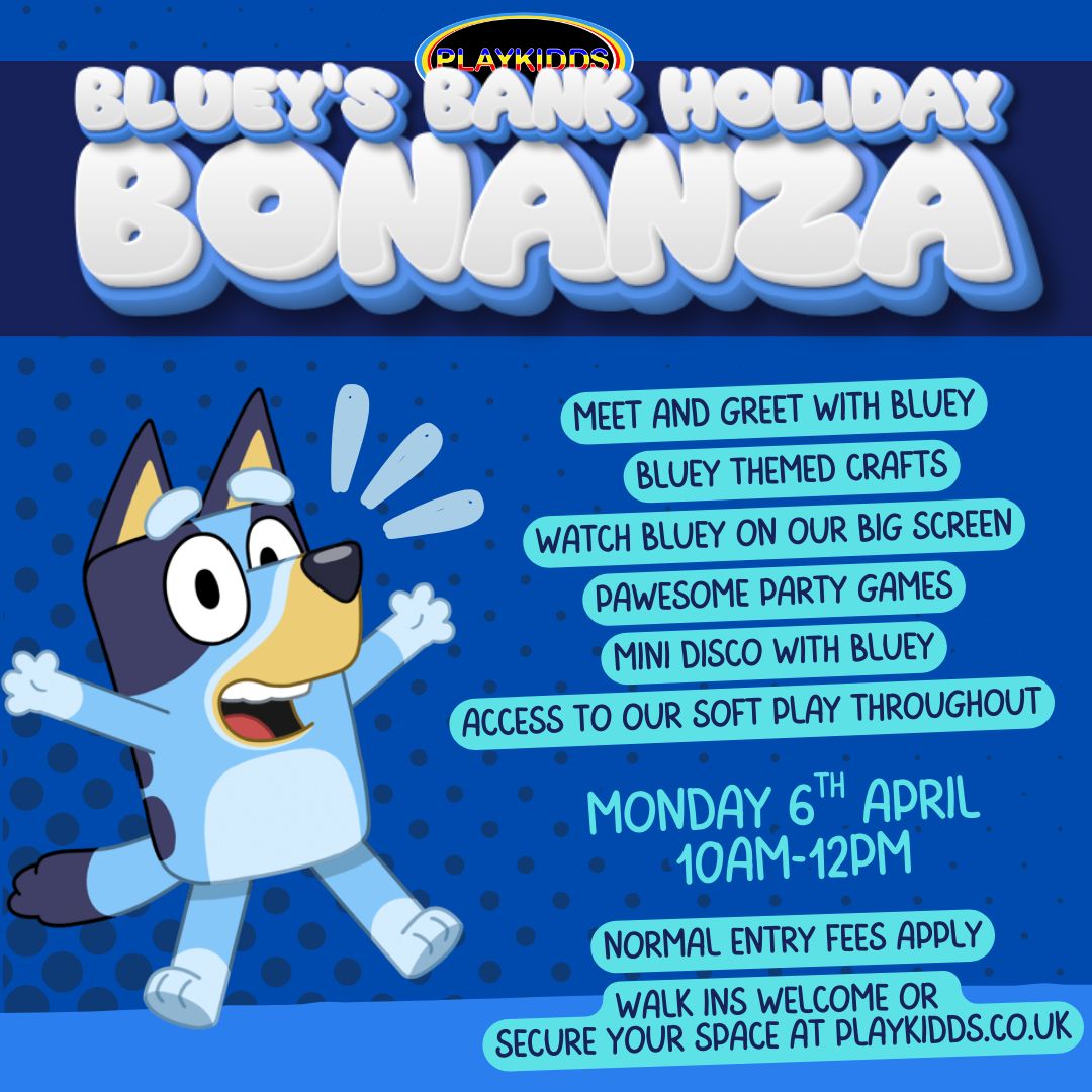 Bluey's Bank Holiday Bonanza