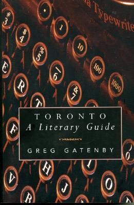 Toronto A Literary Guide