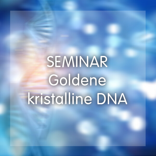 Seminar - Goldene kristalline DNA