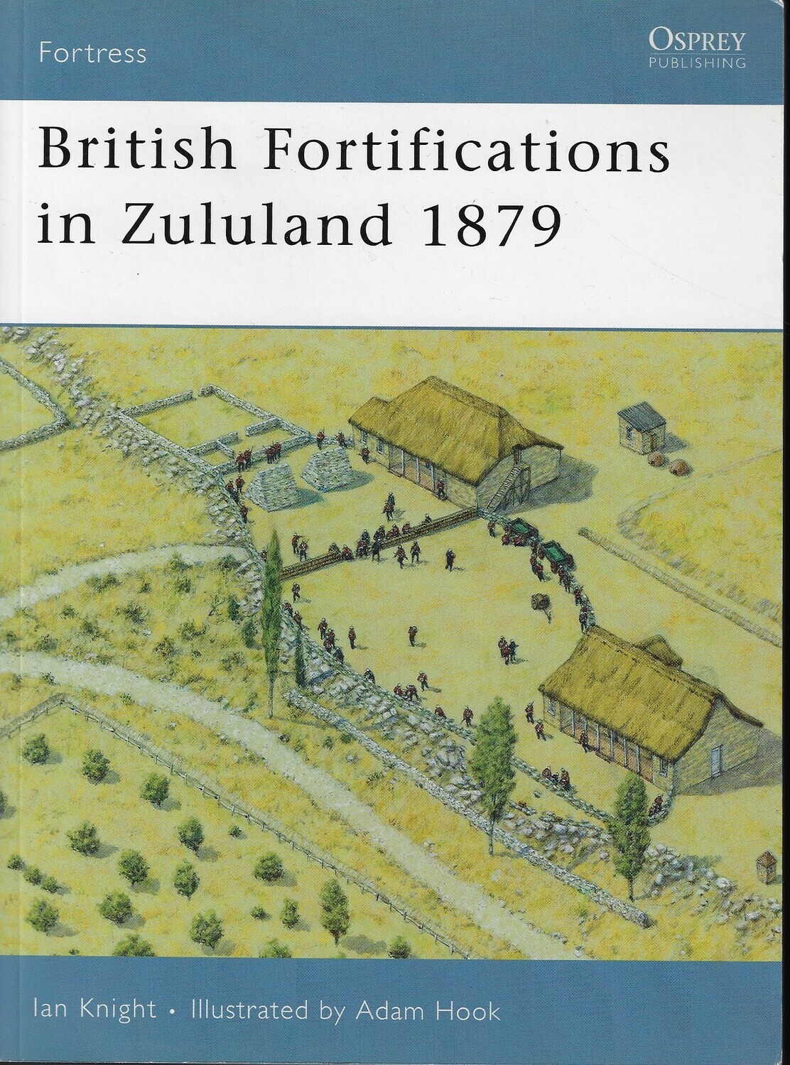 British Fortification in Zululand 1879