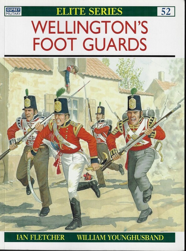 Wellington&#39;s Foot Guards