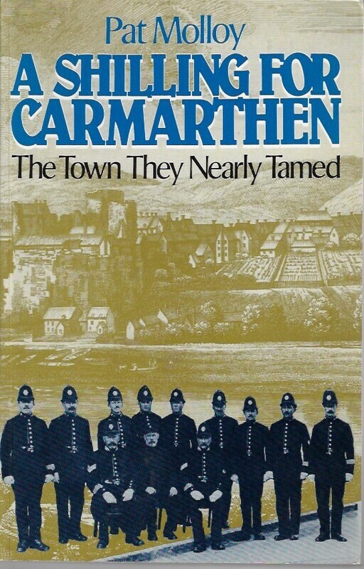 A Shilling for Carmarthen