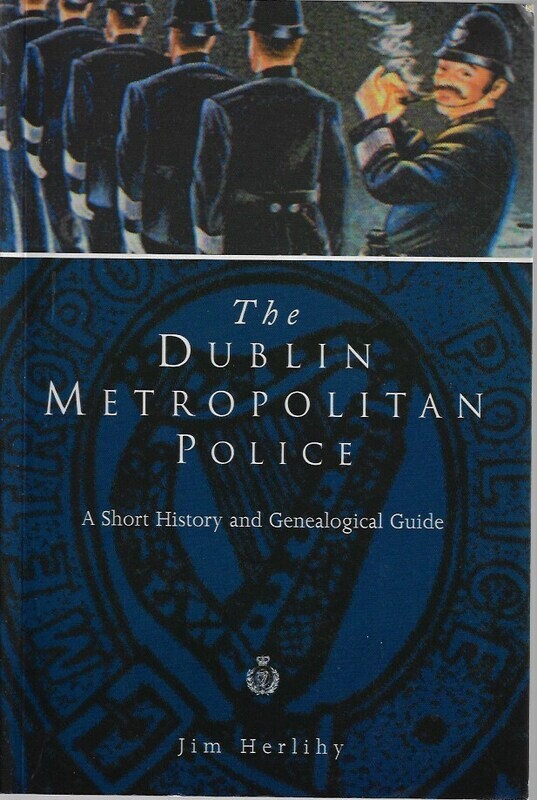 The Dublin Metropolitan Police