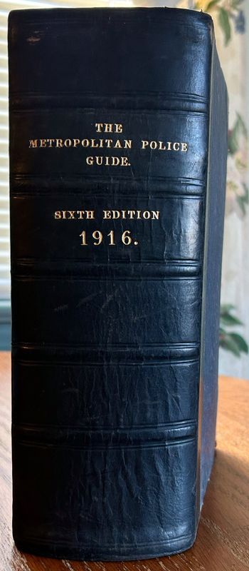 THE METROPOLITAN POLICE GUIDE 1916