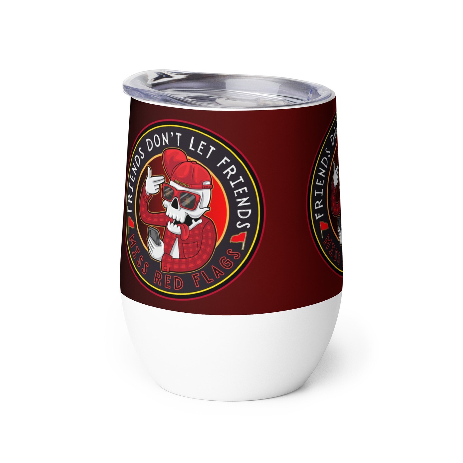 Wine tumbler - Satire: Dude, Red Flags!
