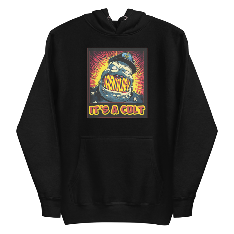 Unisex Hoodie  - Scientology: Needs To Pay Taxes