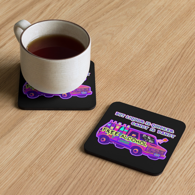 Cork-back coaster: Candy Is Dandy: But Liquor Is Quicker - Neat &amp; Sweet Design