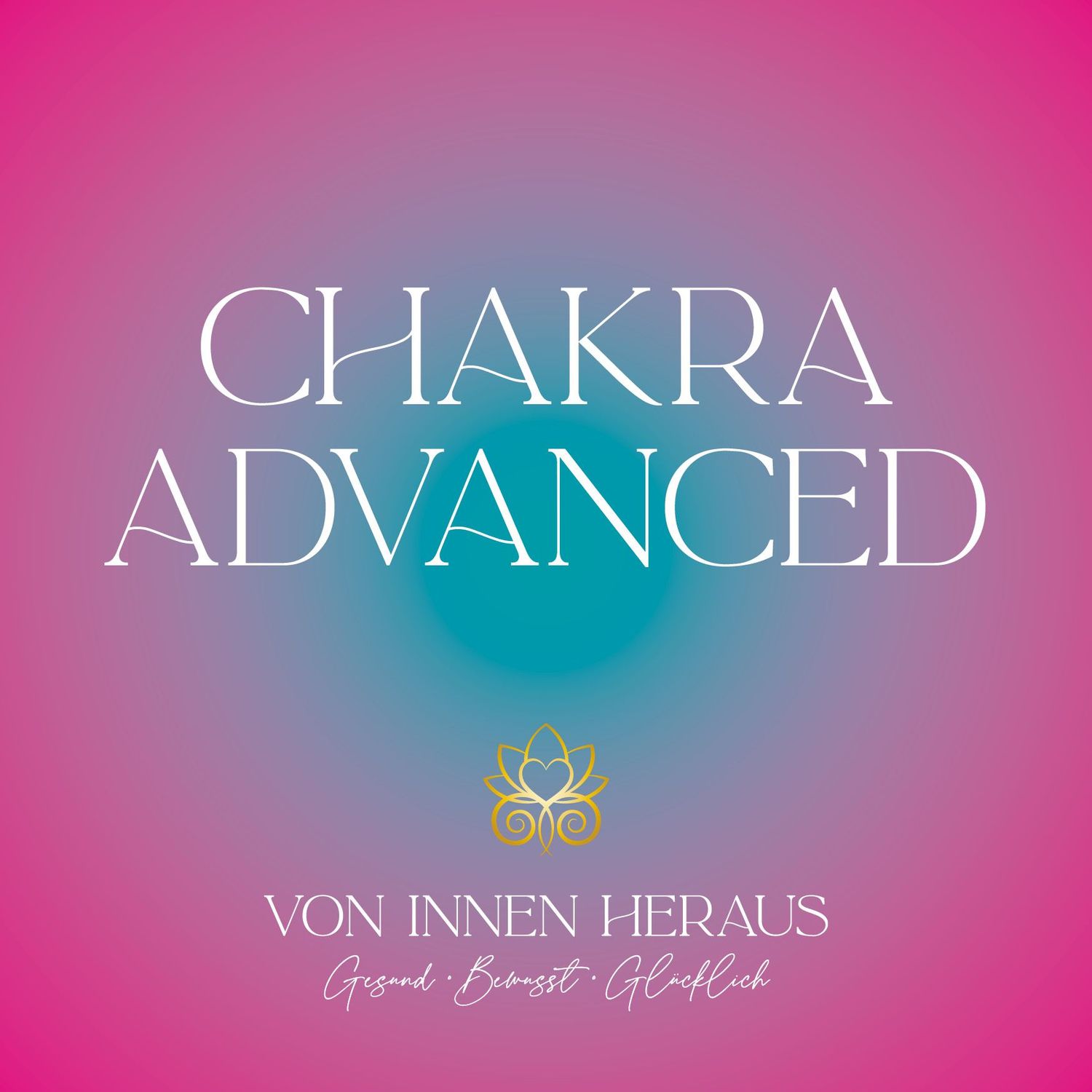 Clearing & Healing Session CHAKRA ADVANCED