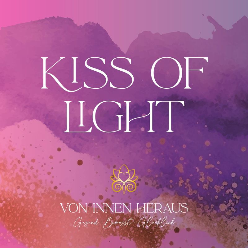 KISS OF LIGHT – RAUM FÜR HÖCHSTE FREQUENZEN