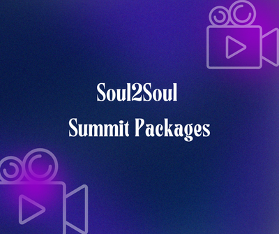 Soul2soul Summit Package