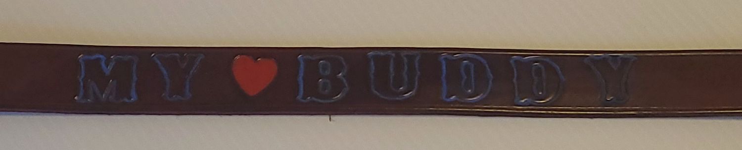 Hand-Tooled Leather Dog Collars, Large Dog, X-Large Dogs, "My Buddy " stamped.