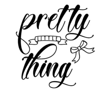 Pretty Thing -Infant Toddler Youth Onesie, T-shirt, Sweatshirt