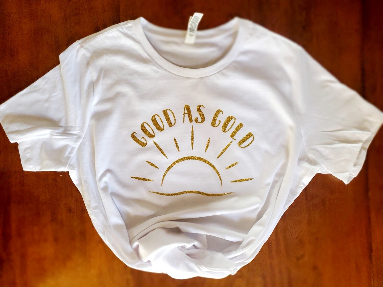 Good as Gold - T-shirt