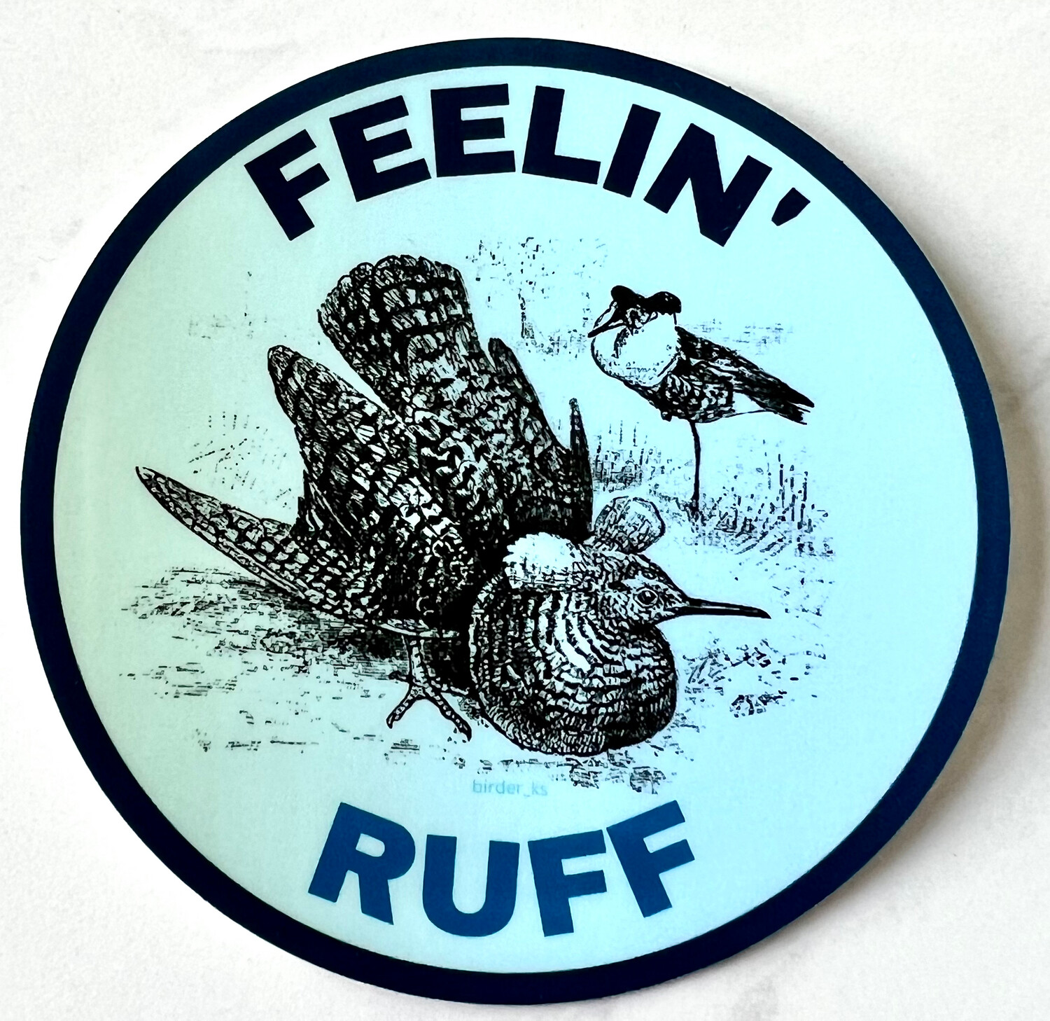 Feelin&#39; Ruff Sticker
