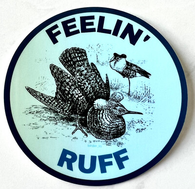 Feelin' Ruff Sticker