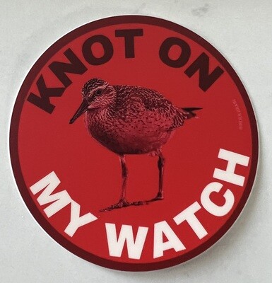Knot On My Watch