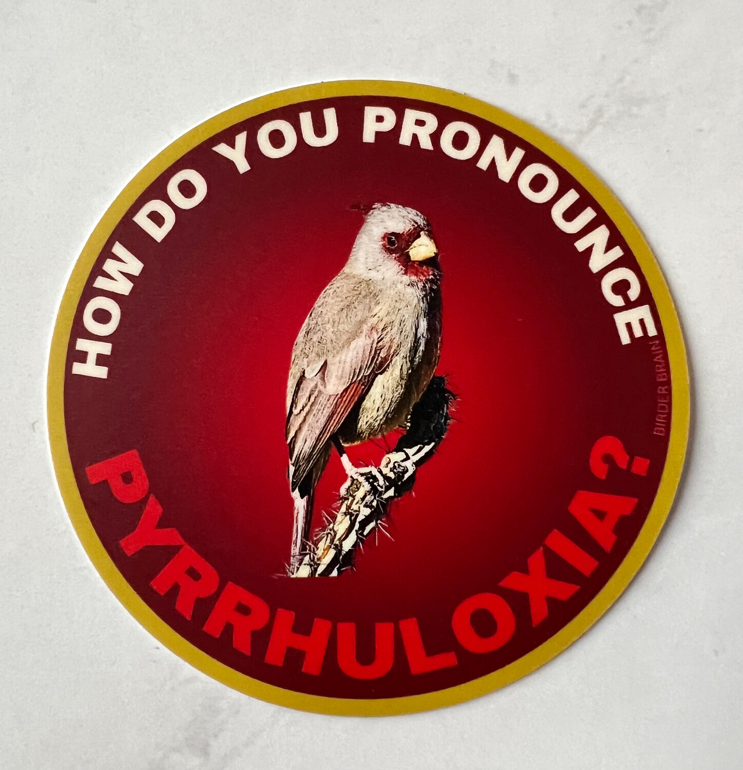 How do You Say Pyrrhuloxia