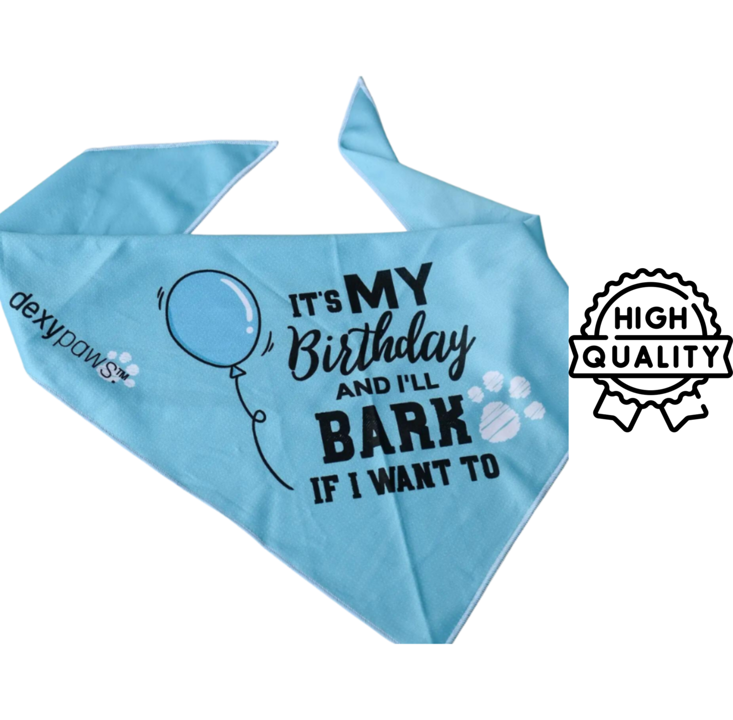 Dexypaws Birthday Bandana "It'S My Birthday I'Ll Bark If I Want To" Blue