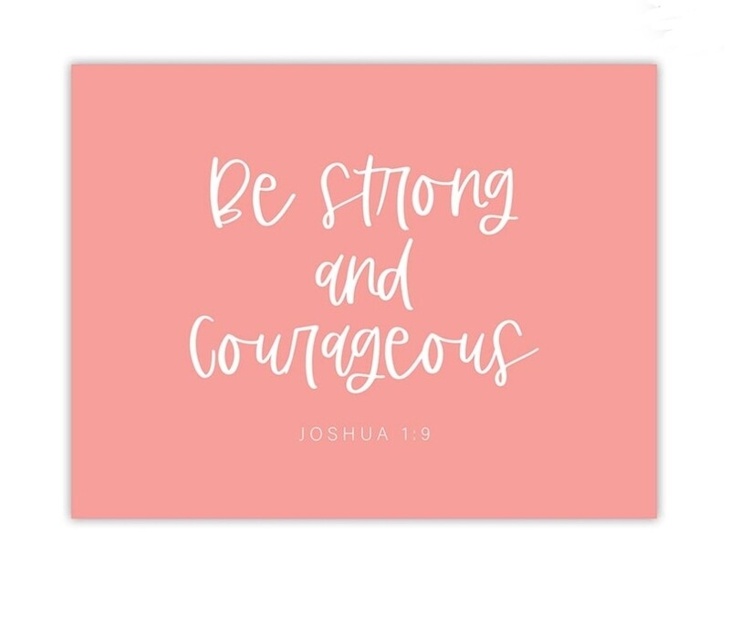 Be Strong Courageous Magnet