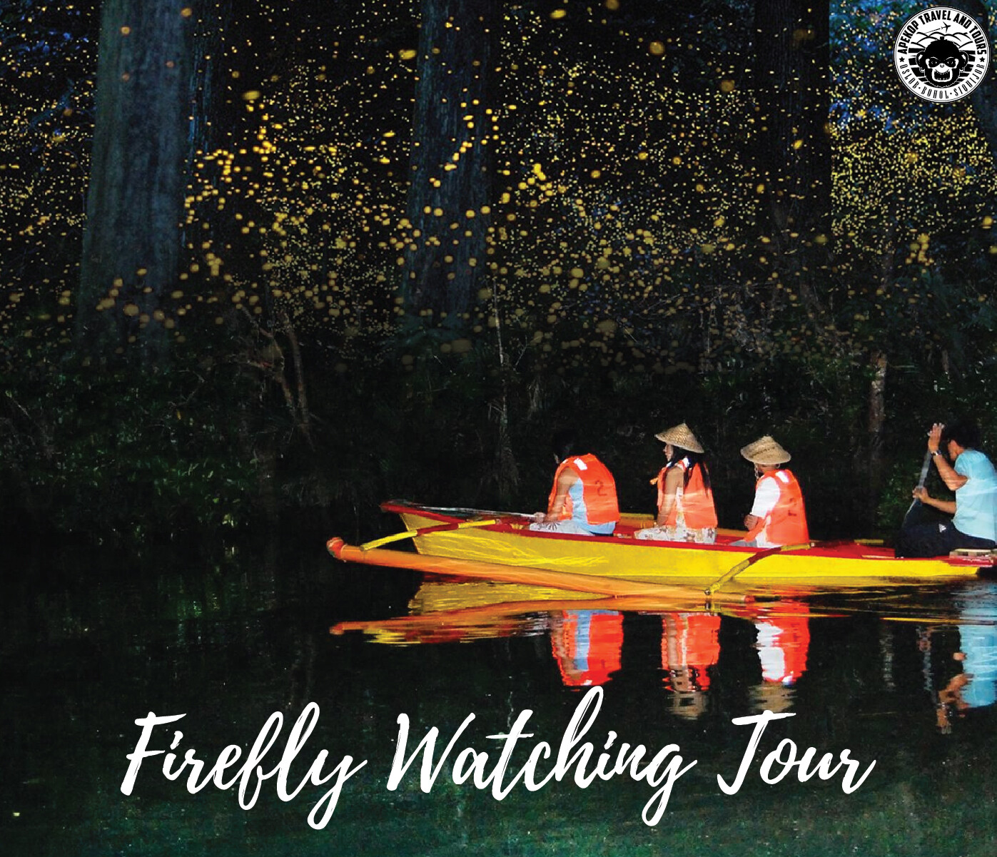 FIREFLY TOUR