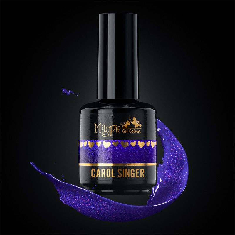 CAROL SINGER - Magpie Uv Lakk