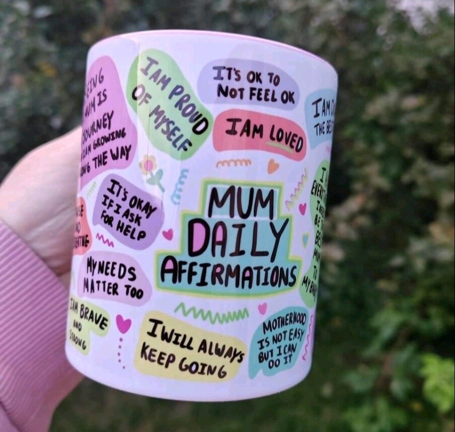 Mum daily affirmations