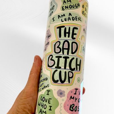 The Bad bitch tumbler