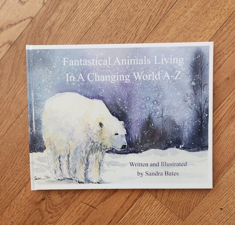 Fantastical Animals Living in a Changing World A-Z