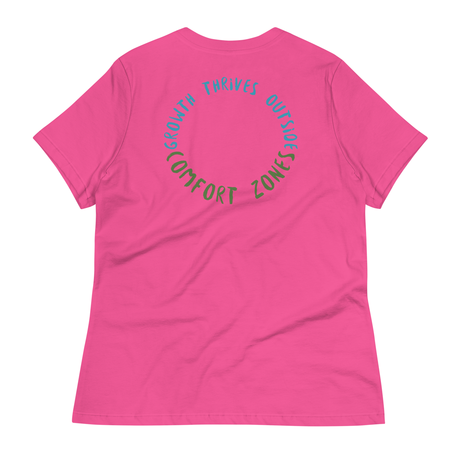 &quot;Growth Thrives...&quot; Women&#39;s Tee