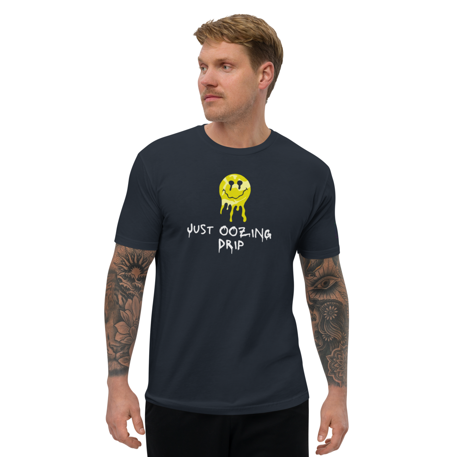 &quot;Just Oozing Drip&quot; Fitted Tee