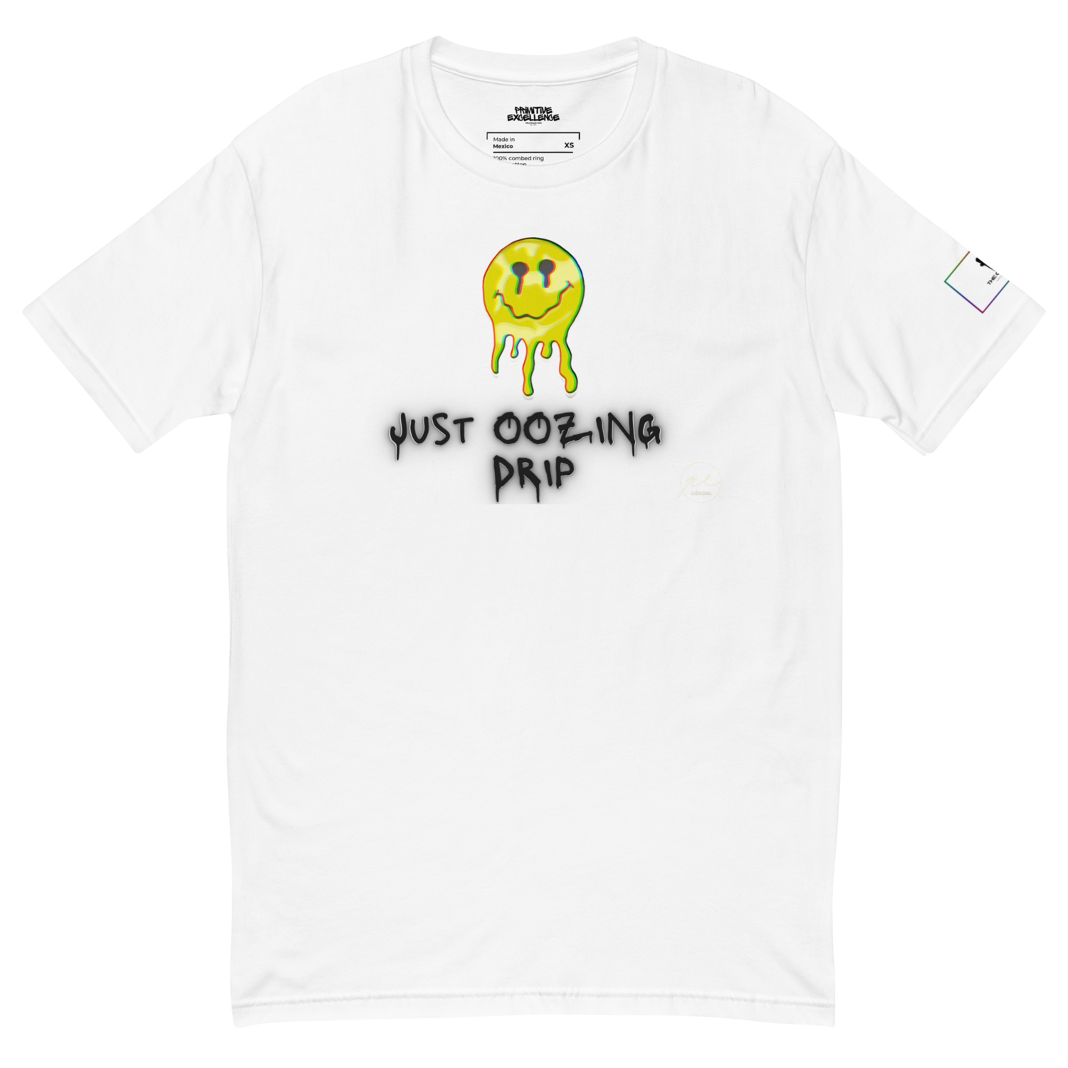 &quot;Just Oozing Drip&quot; Fitted Tee
